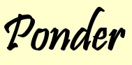 Ponder Title